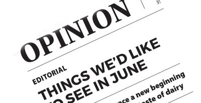 Editorial: Things we'd like to see in June