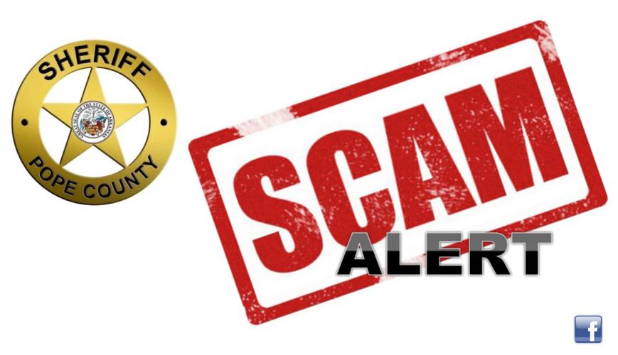 Pope County Sheriff’s Office warns residents of warrant phone scam