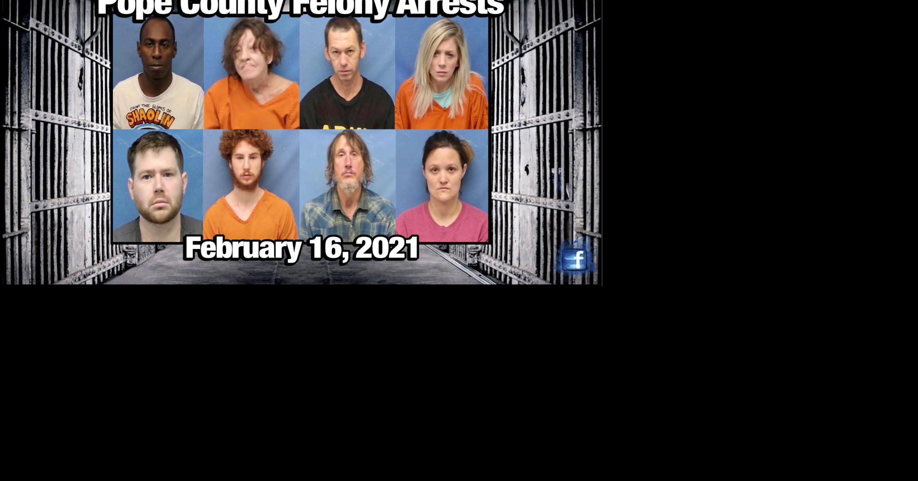 Bond Hearings Pope County Felony Arrests February 16, 2021 Local