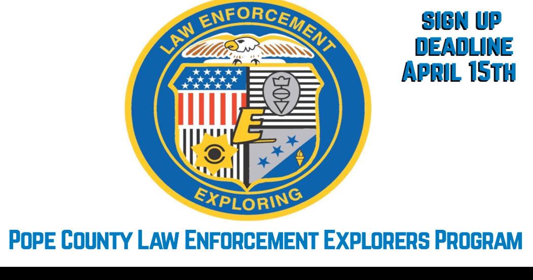 Pope County Law Enforcement Explorers program announces sign up
