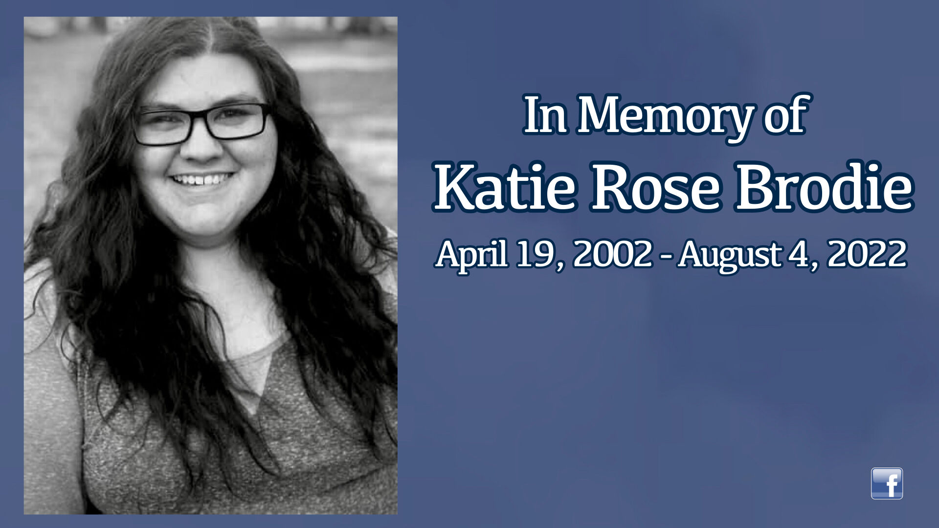 Katie Rose Brodie April 19 2002 August 4 2022 Obituaries