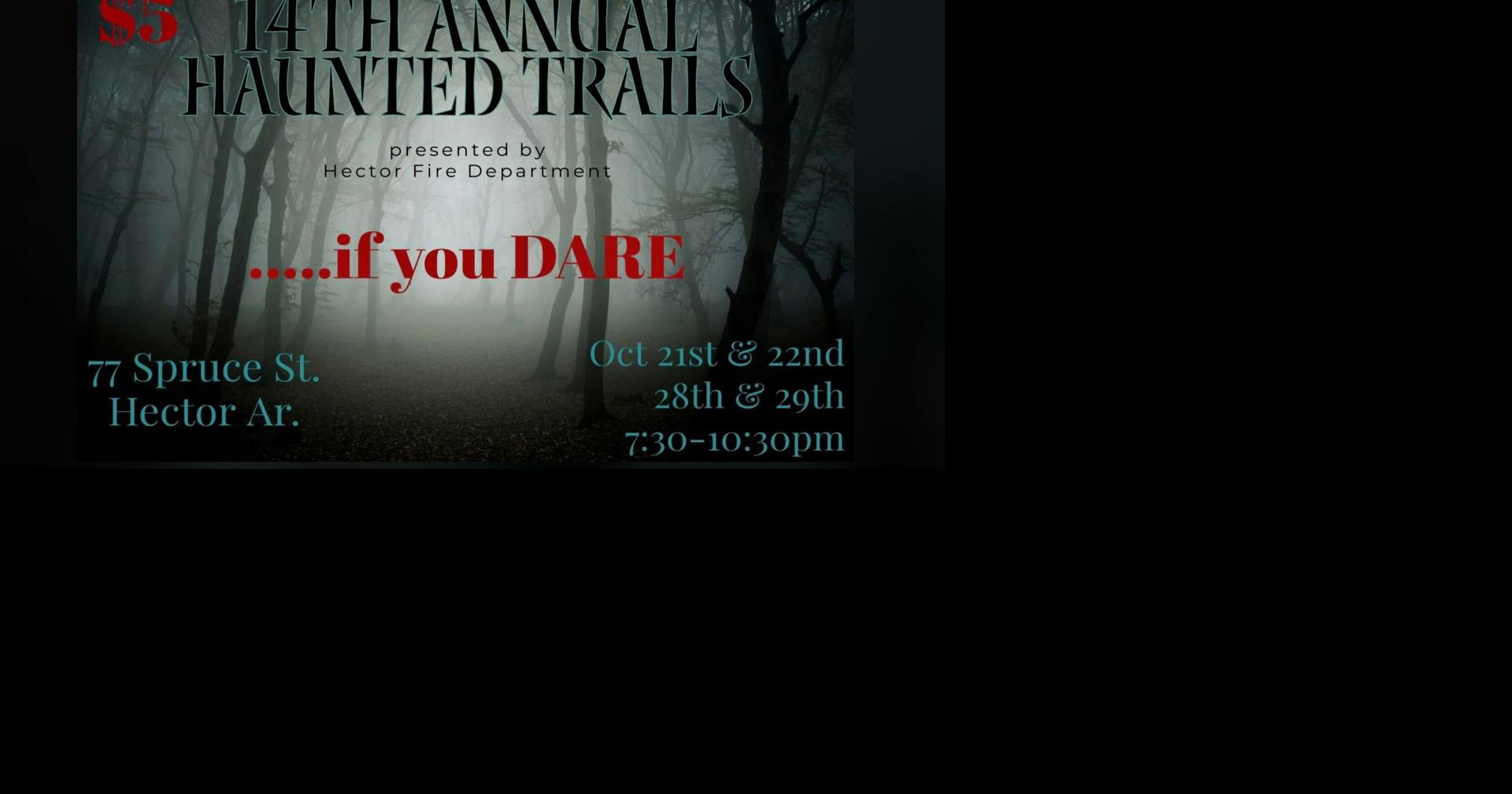 14th Annual ‘Haunted Trails presented by the Hector Fire Department