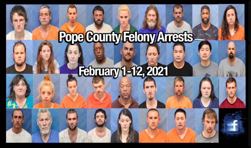 Bond Hearings Pope County Felony Arrests February 112, 2021 Local