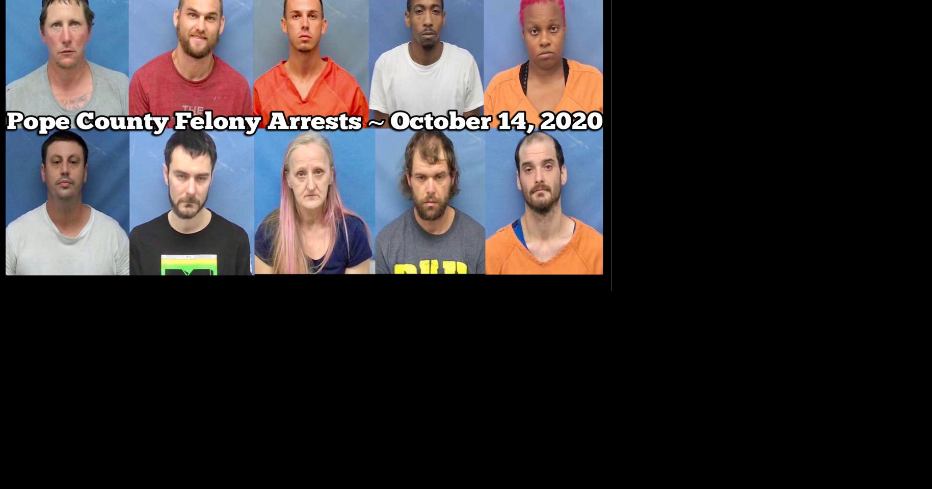 Bond Hearings Pope County Felony Arrests ~ October 14 2020 Local News 