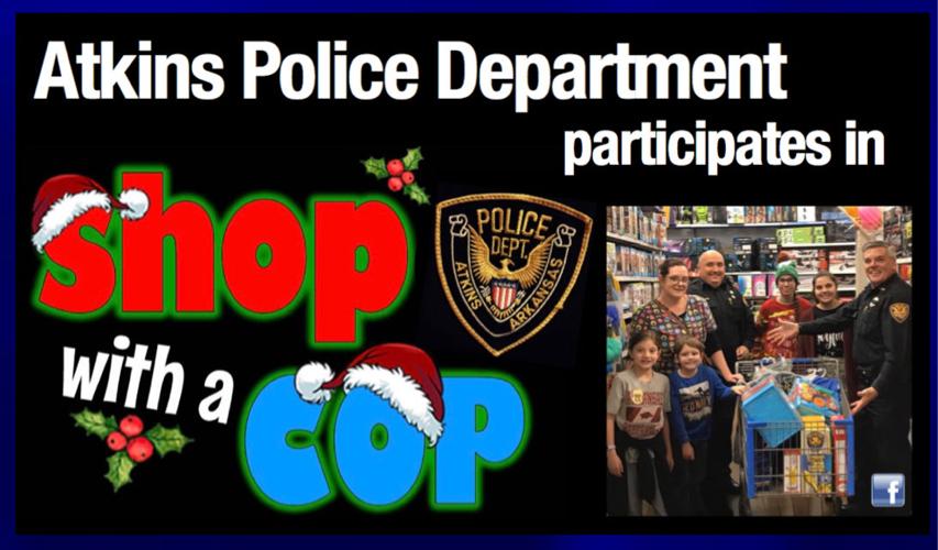 Atkins Police Department participates in with a Cop’ program Life in the Valley