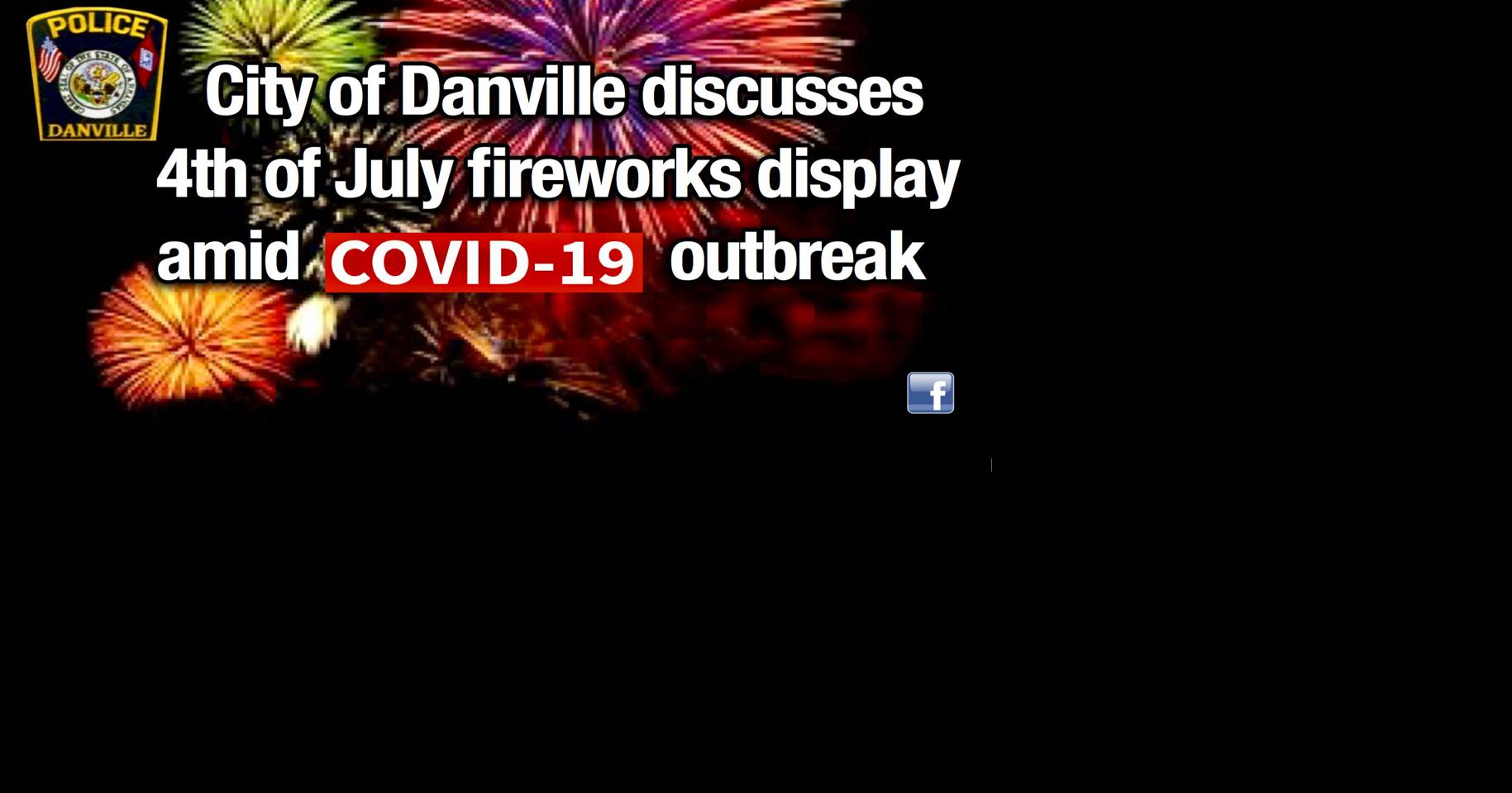 Officials of the City of Danville discuss 4th of July fireworks display