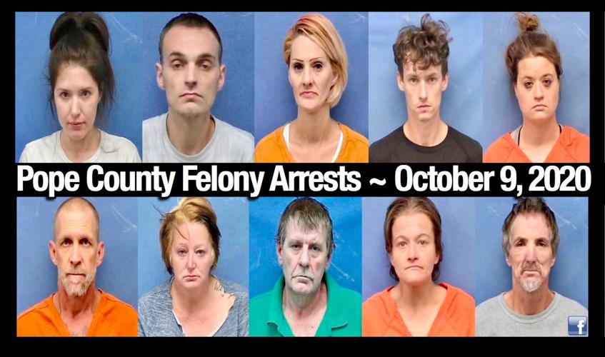 Bond Hearings Pope County Felony Arrests October 9, 2020 Local