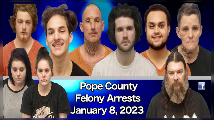 Bond Hearings: Pope County Felony Arrests ~ January 8, 2023 | Local ...
