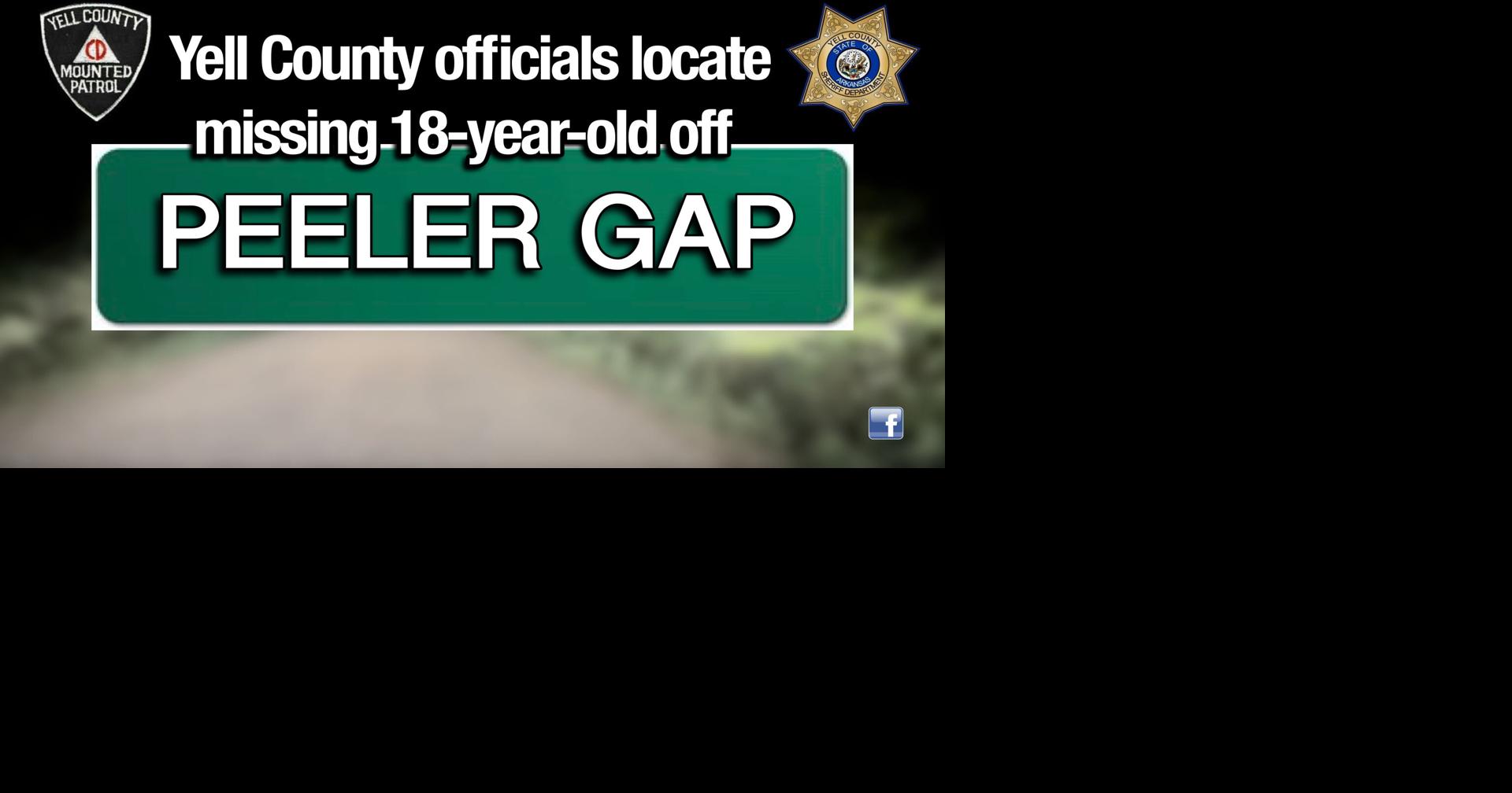 Yell County officials locate missing 18yearold off of Peeler Gap Road