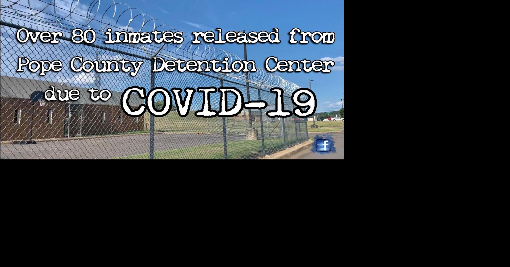 Over 80 inmates released from Pope County Detention Center due to COVID