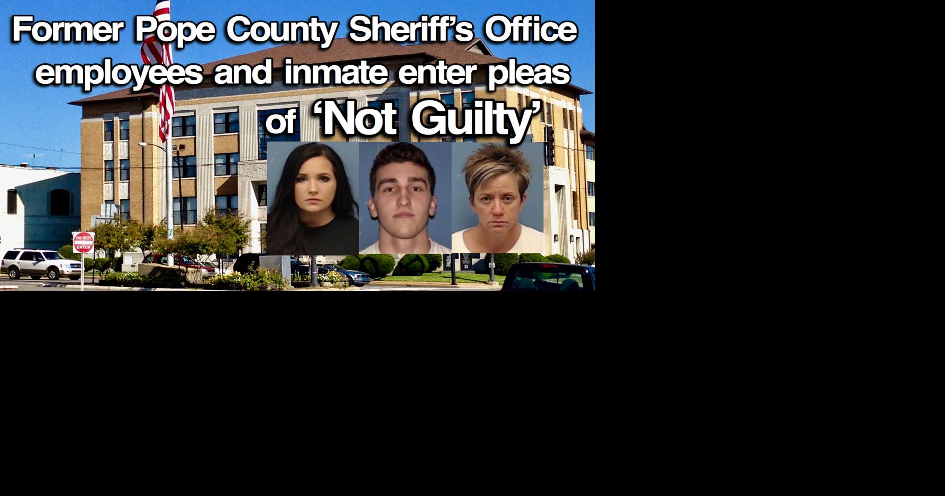 Former Pope County Sheriff’s Office employees and inmate enter pleas of