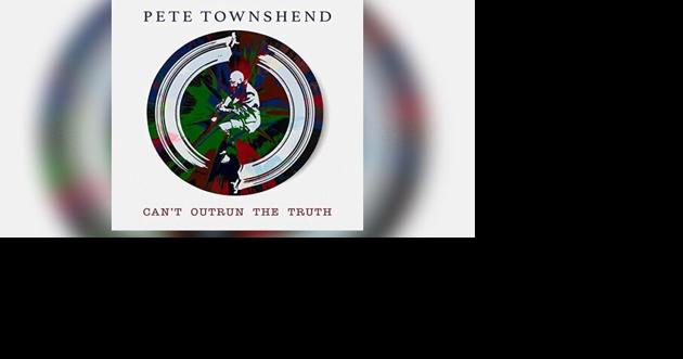 Pete Townshend drops first solo single in 29 years, "Can't Outrun The Truth" | Rock News - Vimarsana News