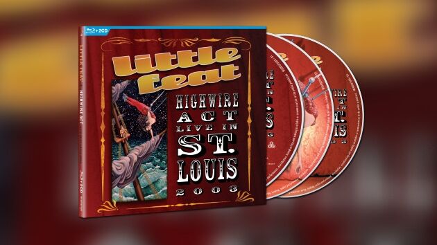 Little Feet's 'Highwire Act In St. Louis' getting first-ever DVD