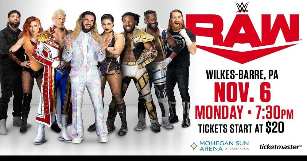 WWE MONDAY NIGHT RAW RETURNS TO WILKESBARRE