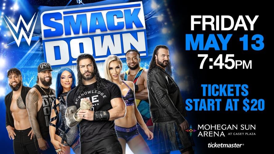 WWE FRIDAY NIGHT SMACKDOWN returns to Wilkes Barre on May 13th