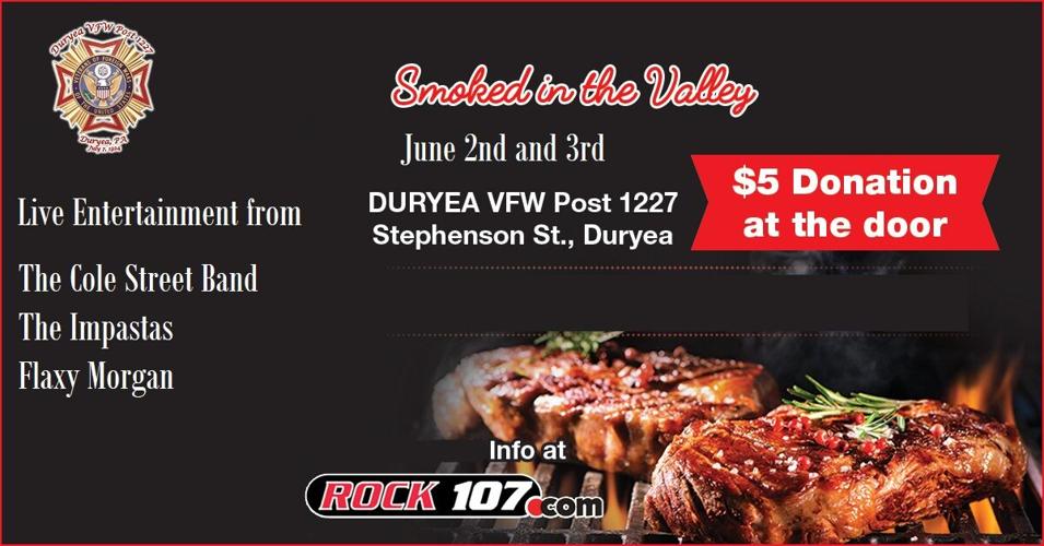 Smoked in the Valley Duryea VFW