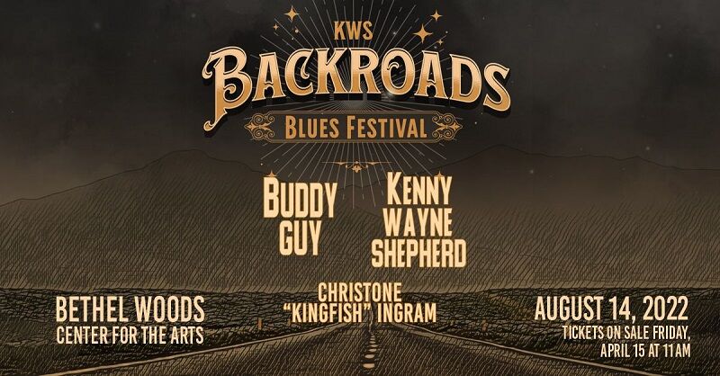 Kenny Wayne Shepherd and Buddy Guy Backroads Blues Festival | 