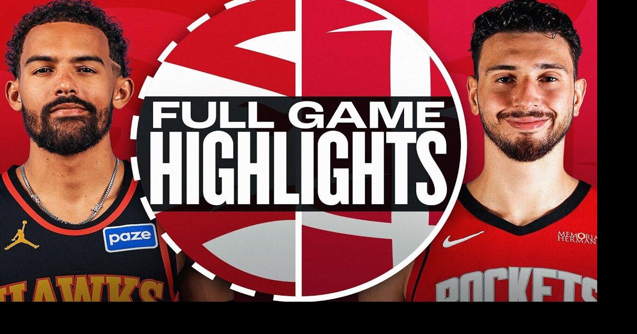 HAWKS at ROCKETS | FULL GAME HIGHLIGHTS | October 6, 2025 | Atlanta ...