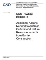 Southwest Border: Additional Actions Needed to Address Cultural