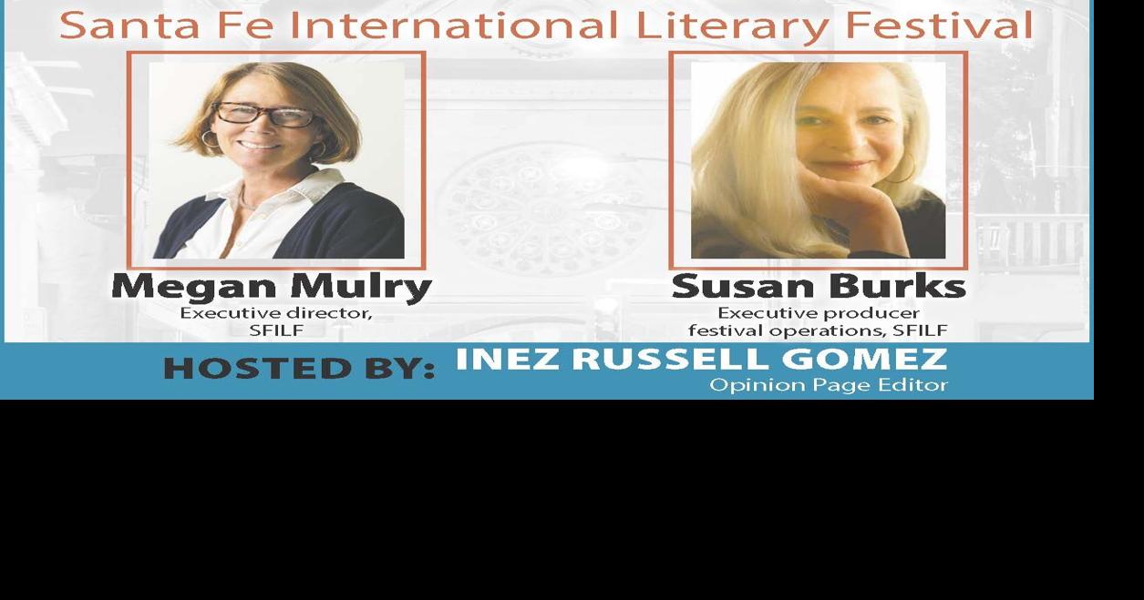 A preview of the 2026 Santa Fe International Literary Festival with the event’s organizers