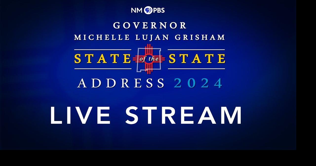 Gov. Michelle Lujan Grisham's 2024 State of the State address
