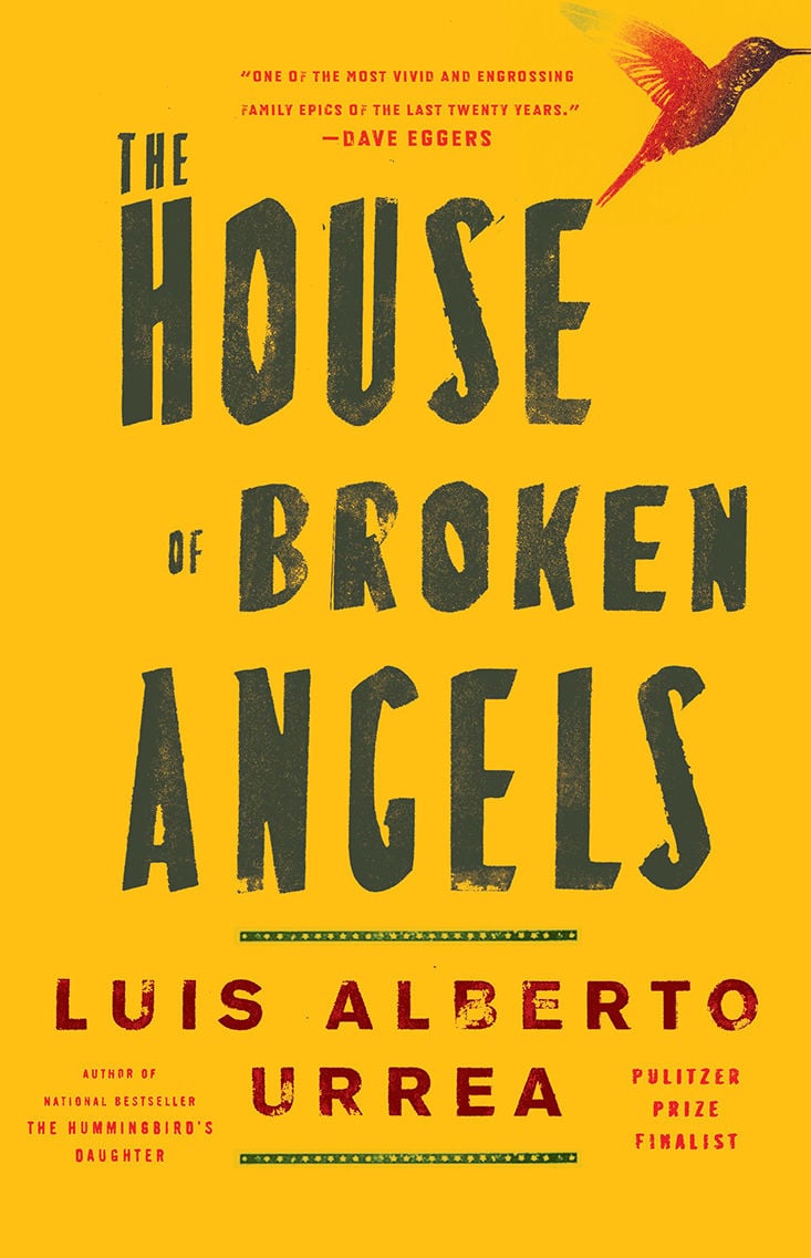 The House of Broken Angels by Luis Alberto Urrea