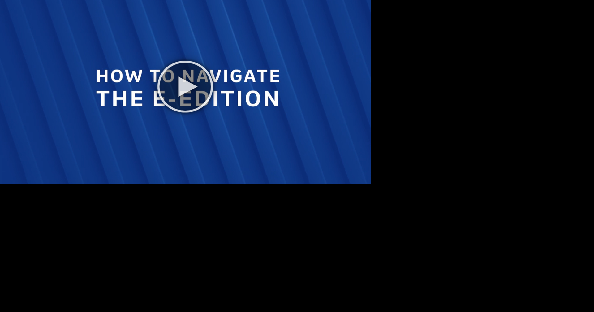 our easy guide to using the E-edition
