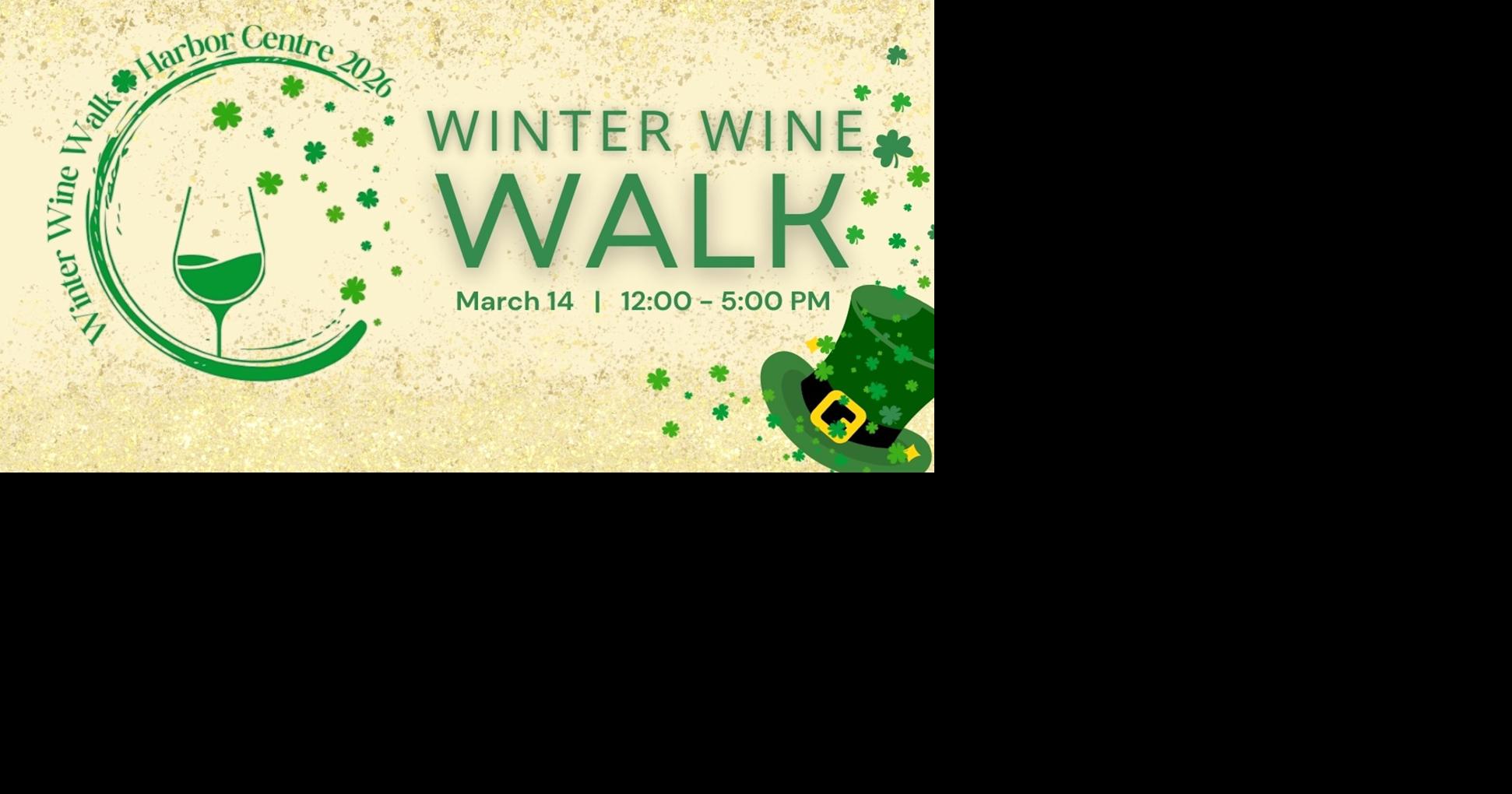 Business Spotlight: Sip, stroll and savor during annual Winter Wine Walk March 14