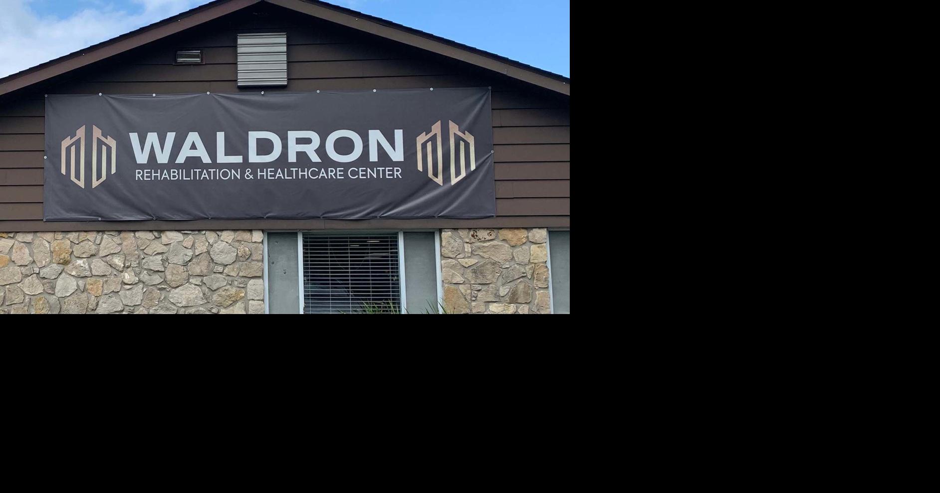 Waldron Rehabilitation and Healthcare Center certified as a “Great