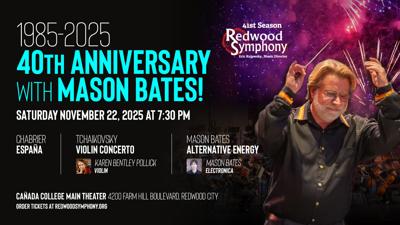 Redwood Symphony 40th Anniversary Concert - Nov 22