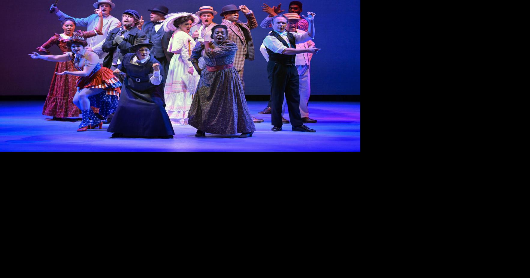 Ragtime is worth the wait at Mountain View Center for the Performing