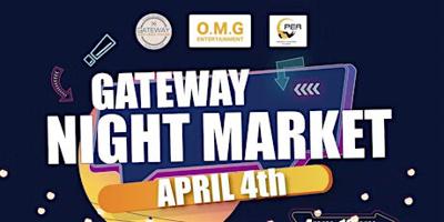 Gateway Night Market