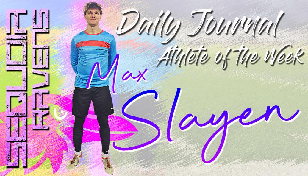 Daily Journal Athlete of the Week: Sequoia s Max Slayen Local