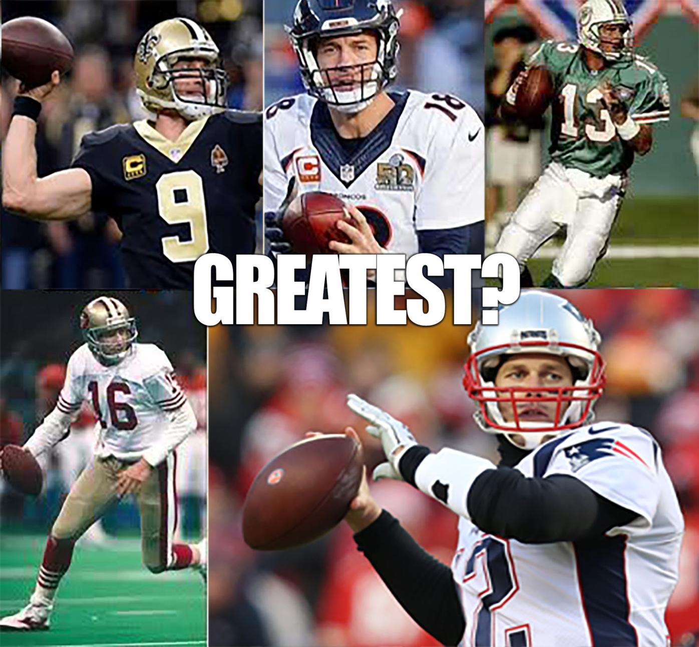 Who's the Greatest Quarterback of All-Time, The Southern Digest
