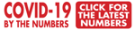 Click for latest COVID-19 Numbers