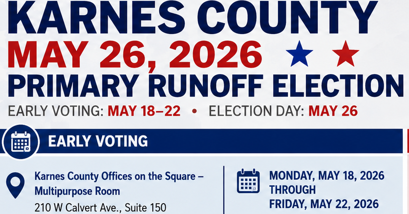 Early voting for runoff elections begins May 18 | Karnes Countywide ...