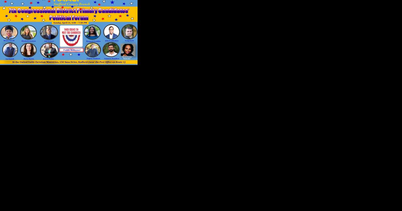 7th District candidates' forums upcoming in Stafford, Orange - Vimarsana News
