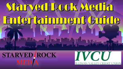 Starved Rock Media IVCU Entertainment Guide Cover