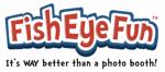 Fish Eye Fun