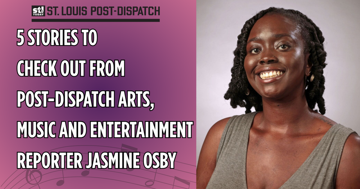 5 stories to check out from Post-Dispatch music writer Jasmine Osby