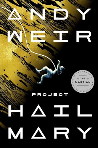 "Project Hail Mary" by Andy Weir