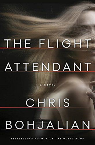 synopsis of the flight attendant by chris bohjalian
