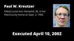 Executed April 10, 2002: Paul W. Kreutzer