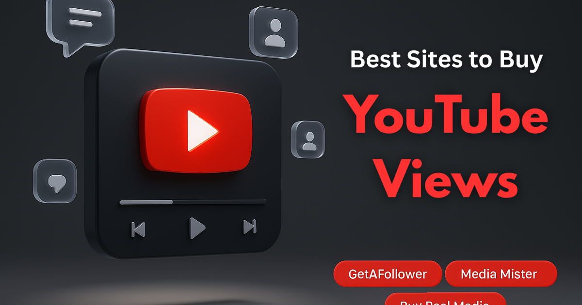 3 Best Sites to Buy YouTube Views Safely in 2025
