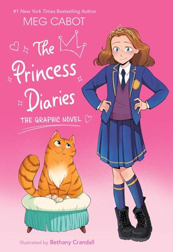 Meg Cabot, "The Princess Diaries: The Graphic Novel,