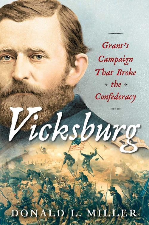 "Vicksburg" by Donald L. Miller