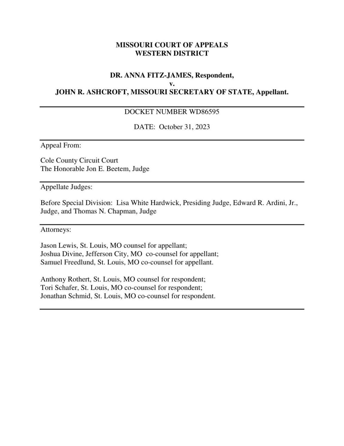 Ashcroft, abortion opponents lose latest round of court challenges to