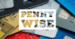 7 credit card balance transfer mistakes and how to avoid them | PennyWise Podcast