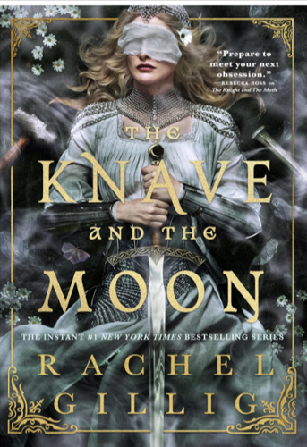 The Knave and the Moon. Rachel Gillig