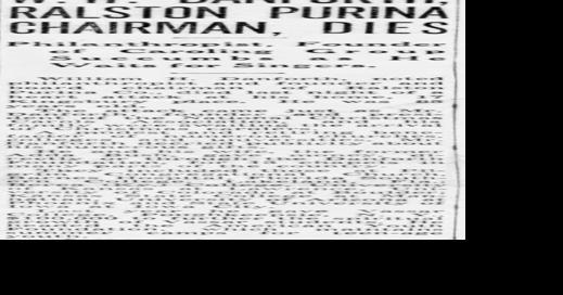 William H. Danforth, founder of Ralston-Purina, dies in 1955 - Vimarsana News
